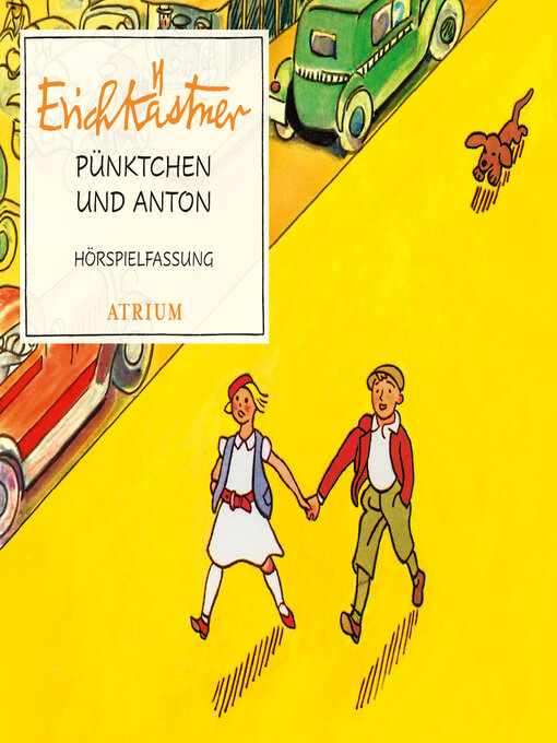 Title details for Pünktchen und Anton by Erich Kästner - Available